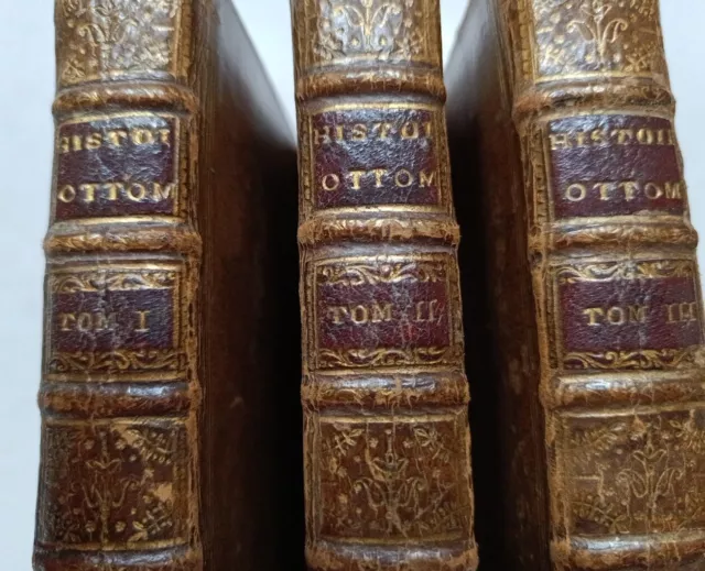 1709 HISTOIRE DE L EMPIRE OTTOMAN 3/3  Vol. Chez Johnson, La Haye.