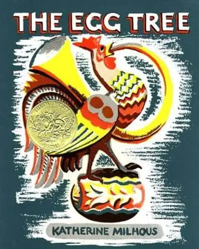 The Egg Tree by Katherine Milhous: Used