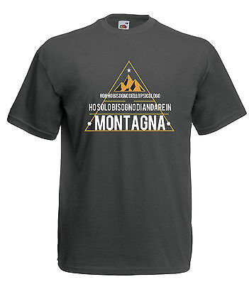 T-shirt Maglietta J1247 Ho Solo Bisogno di Andare in Montagna Sport Alpini