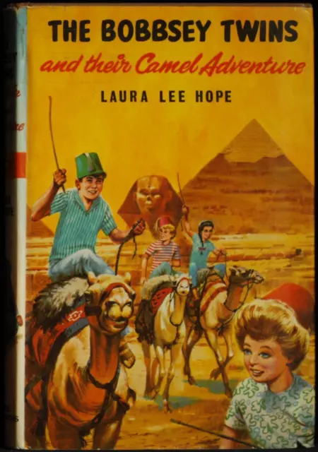 The Bobbsey Twins And Their Camel Adventure. Hope Laura Lee. Contains