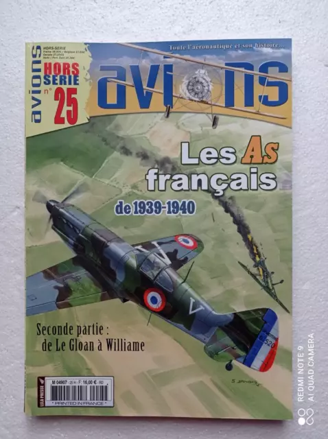 Avions hors série  25 Les as français de 1939-1940 2e partie Le Gloan à Williame