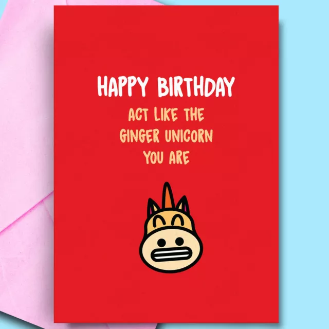 Rude Funny Happy Birthday Card For Ginger Hair Friend Comedy Insulting Husband