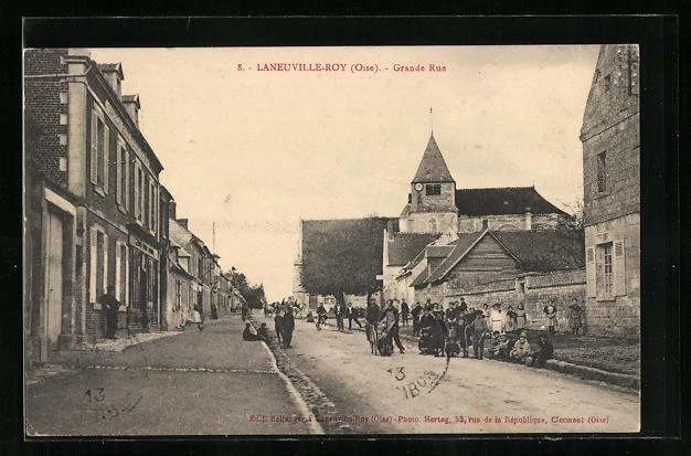 CPA Laneuville-Roy, Grande Rue