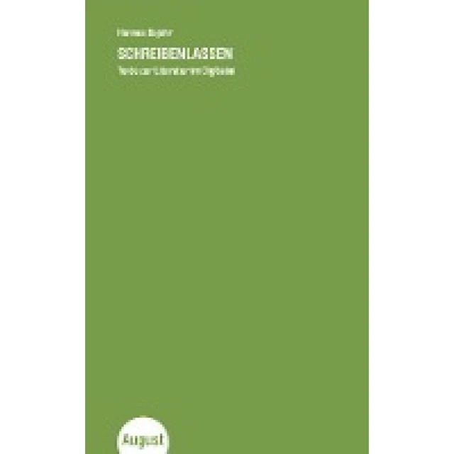Bajohr, Hannes: Schreibenlassen