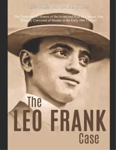 The Leo Frank Case (Poche)