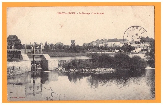 CERCY-la-TOUR (58) VANNES du BARRAGE & VILLAS en 1914