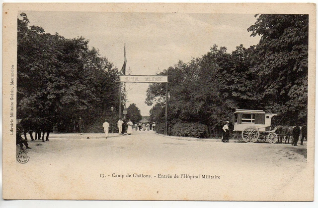 CHALONS SUR MARNE - Marne - CPA 51 - Vie Militaire Au camp - ambulance hopital