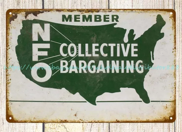house decor office restaurant NFO Collective Bargaining Member metal tin sign