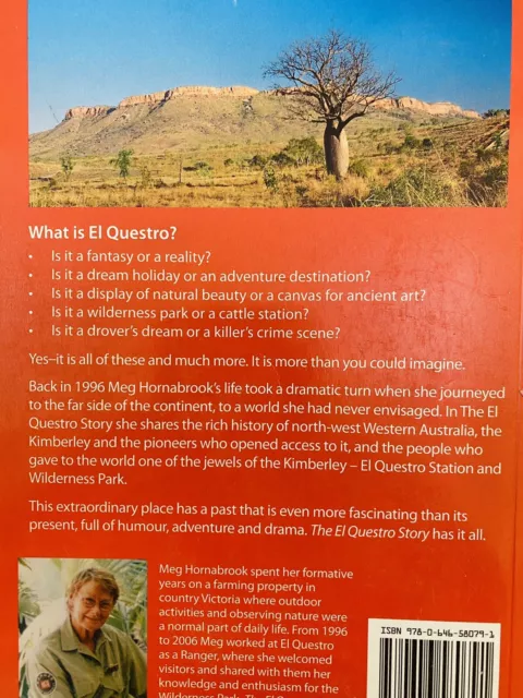 The El Questro Story  by  Meg Hornabrook Kimberley Pioneers ,Gibb River, Wyndham 2