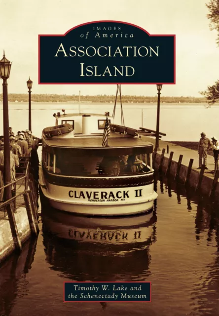 Association Island, New York, Images of America, Paperback