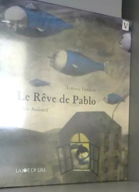 Le Rêve de Pablo