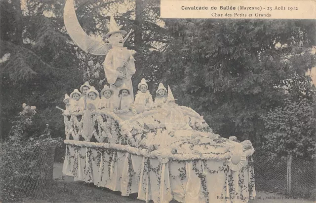 Cpa 53 Cavalcade De Ballee / Mayenne / 25 Aout 1912 / Char Des Petits Et Des Gra