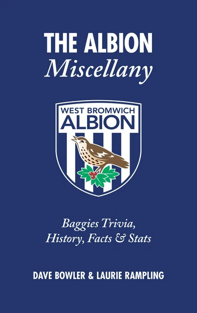 The Albion Miscellany - Hosen Trivia Geschichte Fakten & Statistik - Fußball