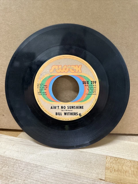 BILL WITHERS Ain't No Sunshine/Harlem 45 7" FUNK SOUL Record Vinyl Sussex 1971 BILL WITHERS Ain't No Sunshine/Harlem 45 7" FUNK SOUL Record Vinyl Sussex 1971