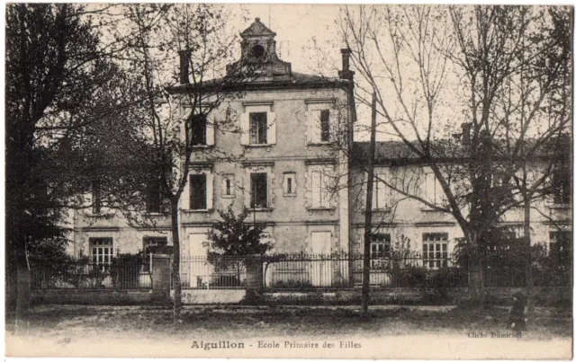 CPA 47 - AIGUILLON (Lot et Garonne) - Ecole Primaire des Filles