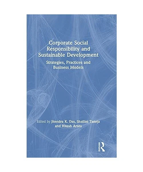CORPORATE SOCIAL RESPONSIBILITY and Sustainable Development: Strategies ...