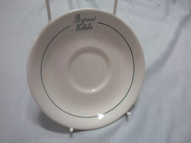 #Ii5. Ceramic Hotel Advertising Ware -  Byrnes'  Hotels   Saucer