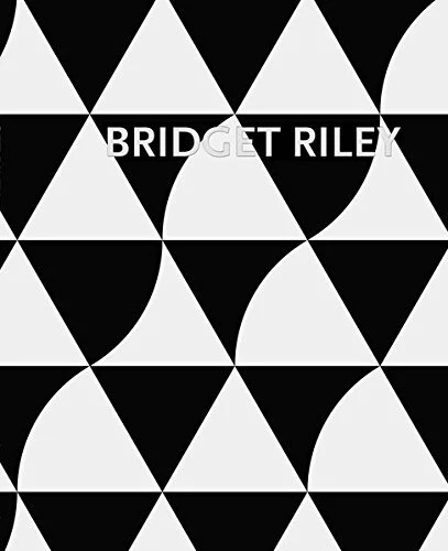 BRIDGET RILEY - Hardcover **Mint Condition**