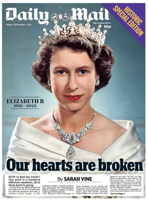 DAILY MAIL Newspaper - 9 Sept 2022 - Death Of Queen Elizabeth II 1926-2022 - RIP