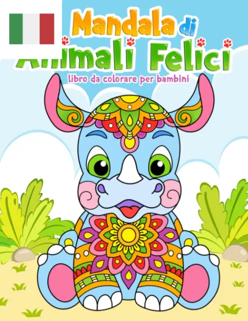 MANDALA ANIMALI FELICI Libro Da Colorare per Bambini: Disegni Da Colorare  Divert EUR 9,93 - PicClick IT