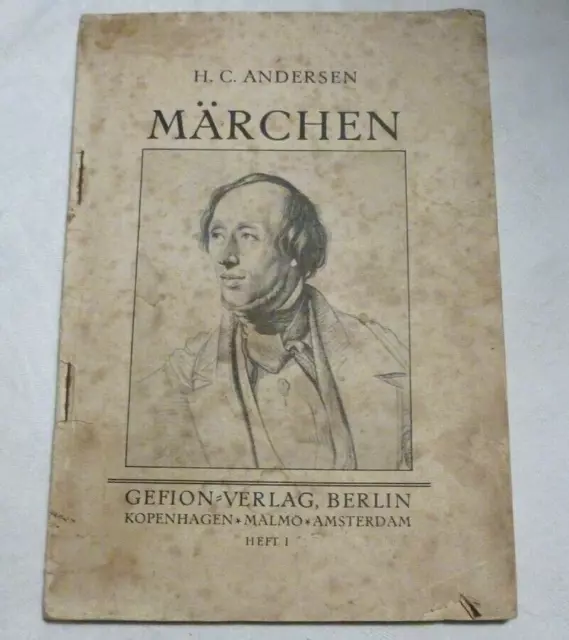 Altes Märchenbuch von H.C. Andersen vrmtl. um 1930 Märchen Gefion Verlag Berlin