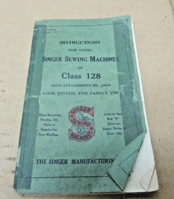 1916 Singer Sewing Machine Instructions Of Class 128 Booklet 36 Page