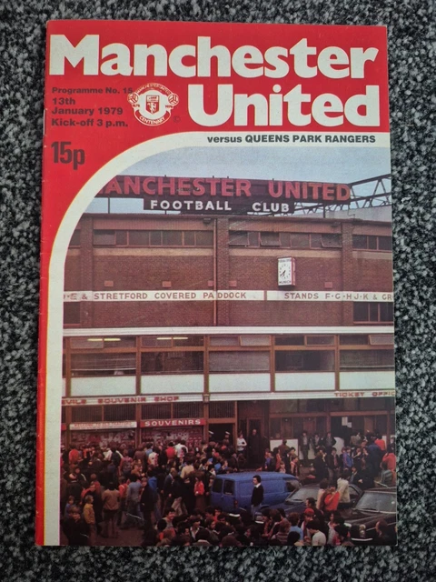 MANCHESTER UNITED V Qpr 13Th January 1979- Very Rare Postponed