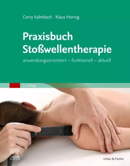 Praxisbuch Stoßwellentherapie Corry Kalmbach