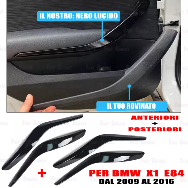 4x Maniglie Interne Anteriori+Posteriori per BMW X1 [E84] 2009/2016 -NERO LUCIDO