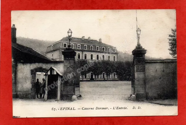 cpa 88 EPINAL - Caserne Dorsner - L'Entrée