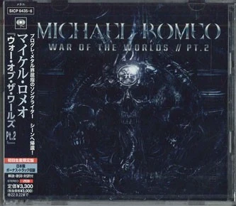 CD Michael Romeo War Of The Worlds // Pt.2 SICP6435PROMO SONY Japan OBI PROMO プロモ 未開封 /00110 War Of The Worlds, Pt. 2 (Bonus Tracks Edition) | Michael