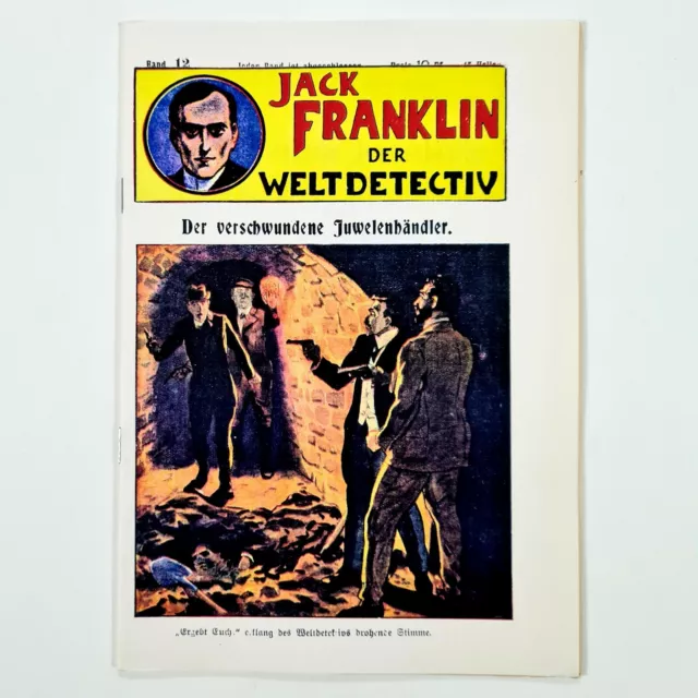 ©1992 Romanheft Reprint Dresden JACK FRANKLIN - DER WELTDETECTIV #12 (1909) dt.