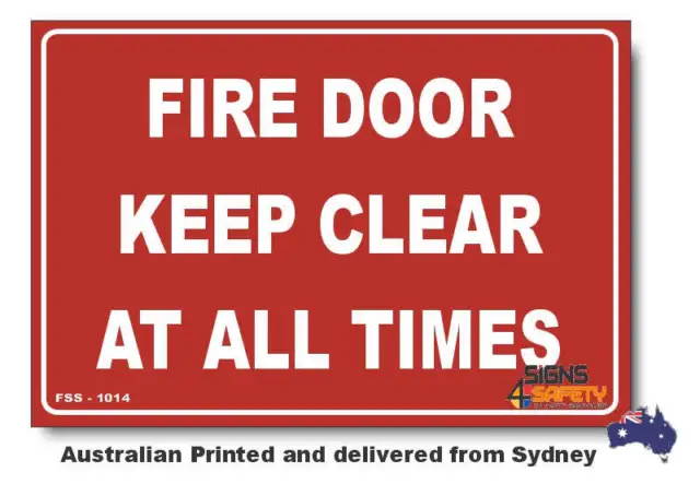 Fire Door, Keep Clear At All Times Sign