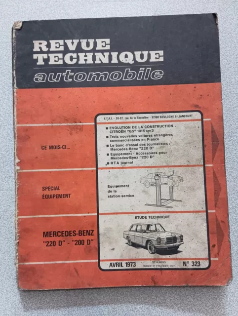 Rta Revue Technique Automobile Pratique Mercedes-Benz 220d 200d 1973 N323