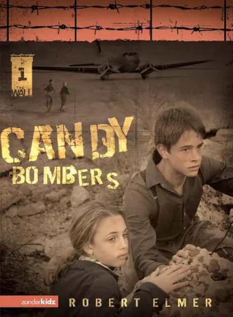 Candy Bombers by Robert Elmer (English) Paperback Book