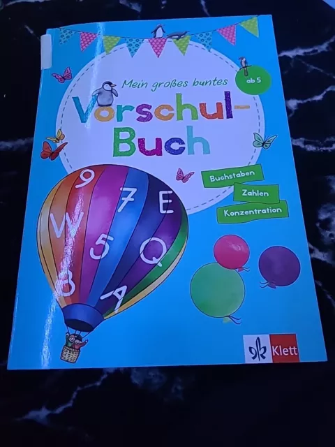 Klett Mein großes buntes Vorschul-Buch: ab 5 Jahren, Zahlen, Buchstaben, Ko ...