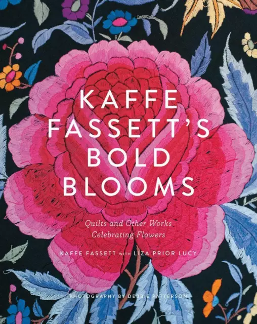 Kaffe Fassett | Kaffe Fassett's Bold Blooms | Buch | Englisch (2016) | Gebunden