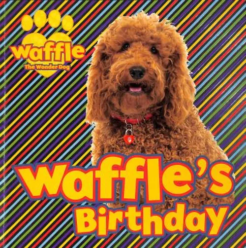 Waffle's Birthday Paperback Scholastic