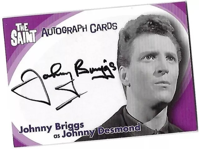 The Saint (Très Best Of) - SA10 Johnny Briggs - J Desmond Autographe/Auto Carte