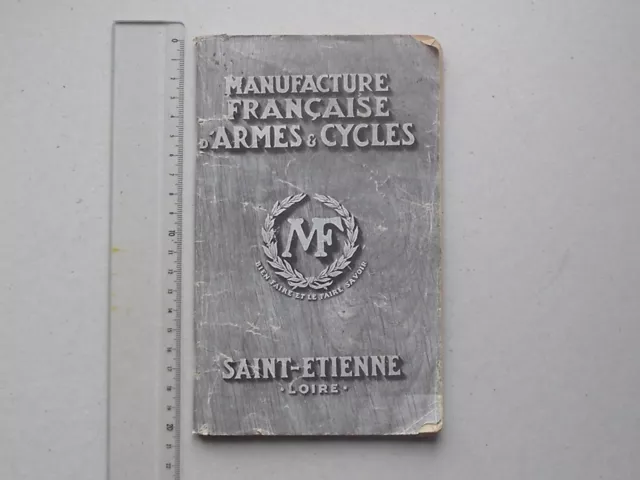 CATALOGUE mini-format MANFACTURE FRANCAISE ARMES & CYCLES Années 40: MANUFRANCE