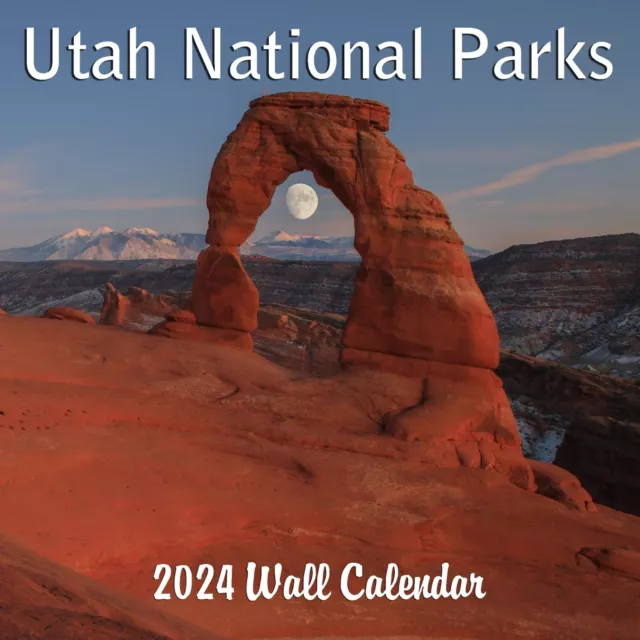 2024 UTAH NATIONAL Parks Monthly Wall Calendar 2024 14.99 PicClick