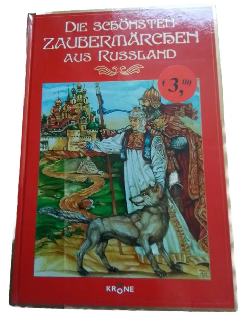 Die schönsten Zaubermärchen aus Russland von Dieter Krone (2006, Gebundene...