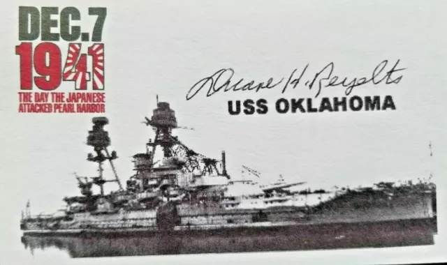 Signed Pearl Harbor Duane "Porthole" Reyelts Uss Oklahoma Bb-37 Sinking Survivor