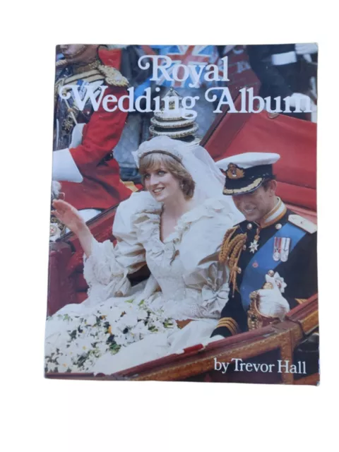 Princess Diana Prince Charles Royal Wedding Album/Trevor Hall HC/DJ BOOK