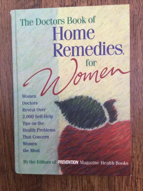 The Doctors Book Of Home Remedies For Women - Rodale Press Inc