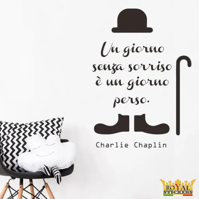Adesivi Murali Charlie Chaplin - Un Giorno Senza Un Sorriso E' Un Giorno Perso