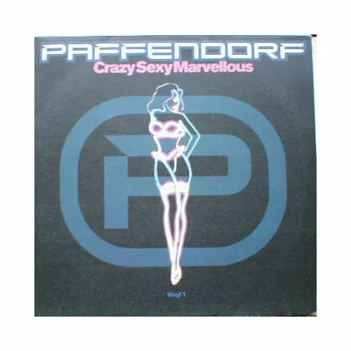Paffendorf - Crazy Sexy Marvellous (Vinyl)