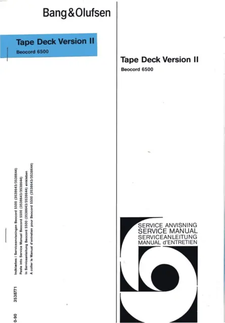 Service Schematics for Bang Olufsen Beocord 6500, Tape Deck Version 2