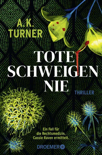 Tote schweigen nie | A. K. Turner | 2023 | deutsch | Body Language