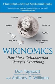 Wikinomics: How Mass Collaboration Changes Everything de D... | Livre | état bon